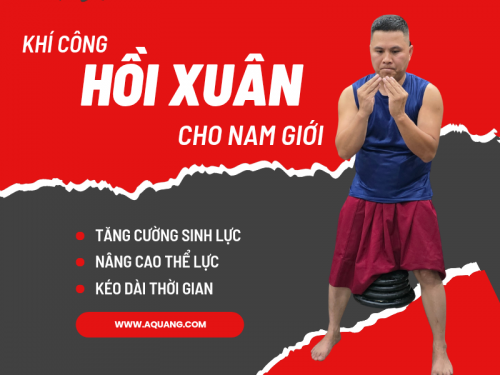 Khóa Học Khí Công Hồi Xuân Dành Cho Nam